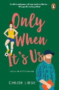 Cover-Bild zum Titel 'Only When It's Us' von 'Chloe Liese'
