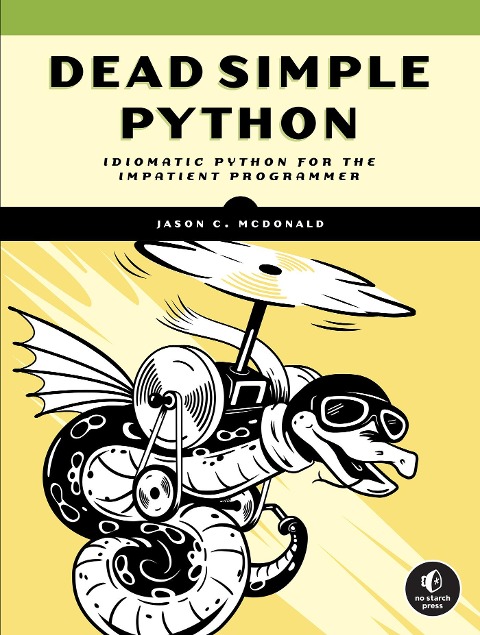 Dead Simple Python - Jason C Mcdonald