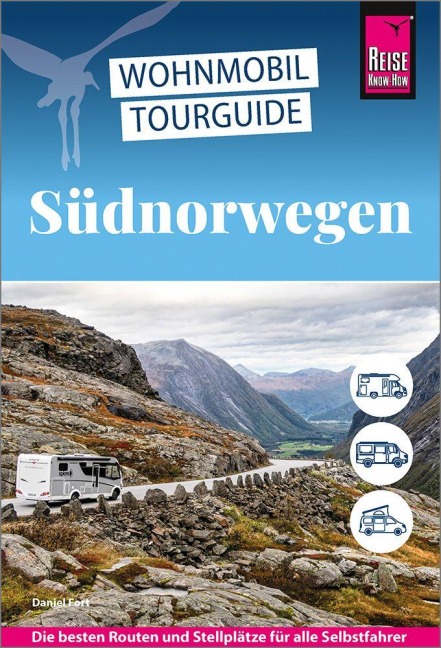 Reise Know-How Wohnmobil-Tourguide Südnorwegen - Daniel Fort