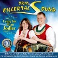 I Sing Für Di An Jodler - Orig. Zillertal Sound