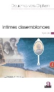 Cover-Bild zum Titel 'Intimes dissemblances' von 'Douchka van Olphen'