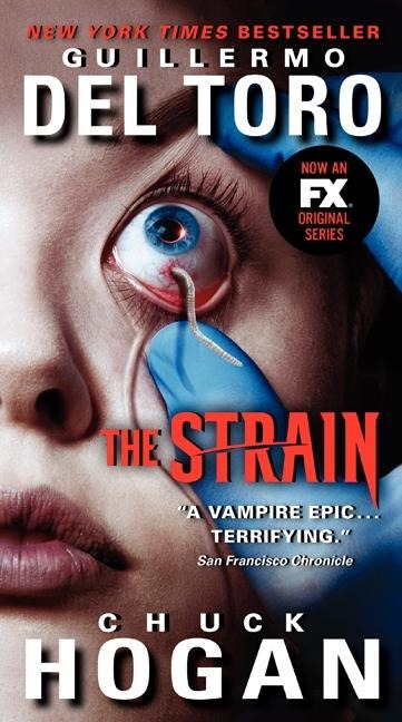 The Strain - Guillermo del Toro, Chuck Hogan