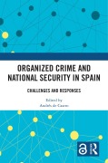 Cover-Bild zum Titel 'Organized Crime and National Security in Spain' von ''