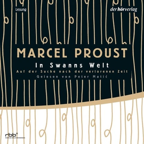 Auf der Suche nach der verlorenen Zeit 1 - Marcel Proust