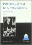 Cover-Bild zum Titel 'Panorama actual de la terminología' von 'Gloria Guerrero Ramos, Manuel Fernando Pérez Lagos'