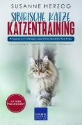 Cover-Bild zum Titel 'Sibirische Katze Katzentraining - Ratgeber zum Trainieren einer Katze der sibirischen Rasse' von 'Susanne Herzog'