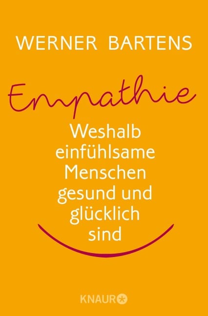 Empathie: Die Macht des Mitgefühls - Werner Bartens