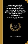 Cover-Bild zum Titel 'Lo stato attuale delle conoscenze sulla vegetazione dell'Italia e proposte per la costituzione di un comitato permanente "Pro Flora Italica" per la regolare sua esplorazione' von 'Augusto Béguinot'
