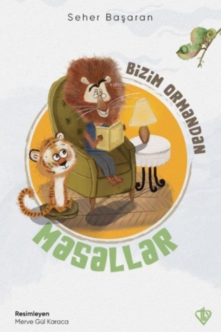 Bizim Ormandan Masallar - Seher Basaran