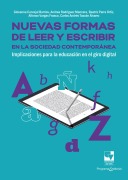 Cover-Bild zum Titel 'Nuevas formas de leer y escribir en la sociedad contemporánea' von 'Giovanna Carvajal Barrios, Andrea Rodríguez Mancera, Beatriz Elena Parra Ortiz, Alfonso Vargas Franco, Carlos Andrés Tascón Álvarez'