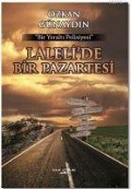 Cover-Bild zum Titel 'Lalelide Bir Pazartesi' von 'Özkan Günaydin'
