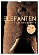 Cover-Bild zum Titel 'ELEFANTEN - Asiens graue Riesen (Wandkalender 2026 DIN A3 hoch), CALVENDO Monatskalender' von 'BuddhaART BuddhaART'