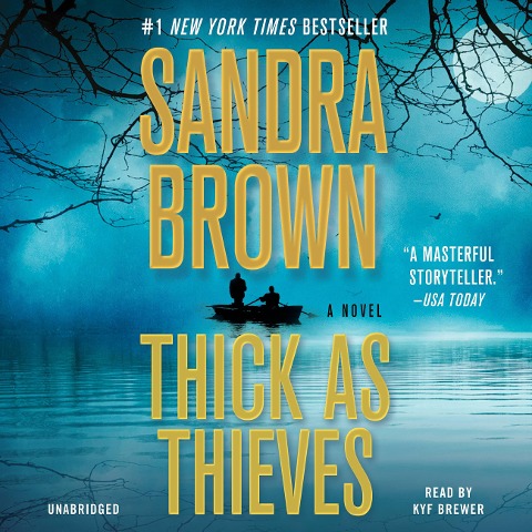 Thick as Thieves - Sandra Brown