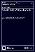 Cover-Bild zum Titel 'Selektivität im Völkerstrafrecht' von 'Andreas Patett'