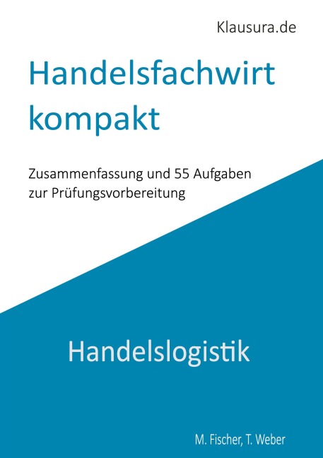 Handelsfachwirt kompakt - Thomas Weber, Michael Fischer