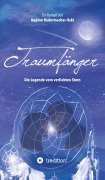 Cover-Bild zum Titel 'Traumfänger - Die Legende vom verliebten Stern' von 'Nadine Radermacher-Ilski'