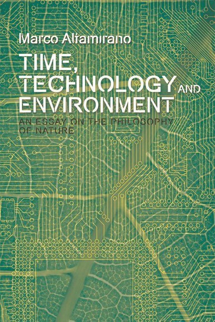 Time, Technology and Environment - Marco Altamirano
