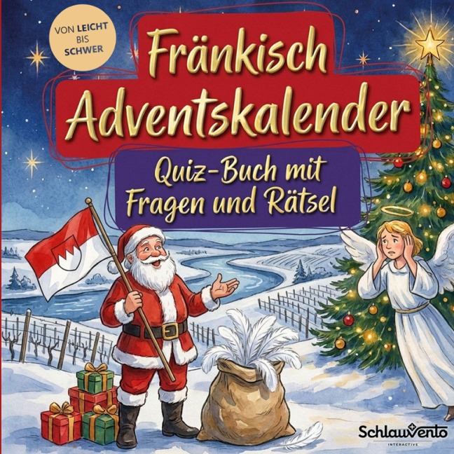 Fränkisch-Adventskalender: Quiz-Buch mit Fragen und Rätsel - Schlauvento Interactive