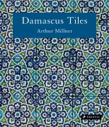 Cover-Bild zum Titel 'Damascus Tiles (Compact Edition)' von 'Arthur Millner'