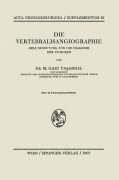 Cover-Bild zum Titel 'Die Vertebralisangiographie' von 'M. G. Yasargil'
