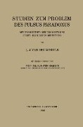 Studien zum Problem des Pulsus Paradoxus - Karl Frederik Wenckebach, Lodewijk Johannnes Van Der Mandele