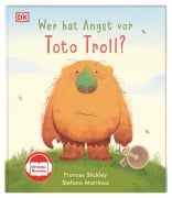 Wer hat Angst vor Toto Troll? - Frances Stickley