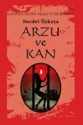 Arzu ve Kan - Necdet Özkaya