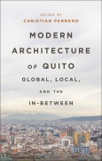 Cover-Bild zum Titel 'Modern Architecture of Quito' von ''