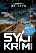Cover-Bild zum Titel 'SYLTKRIMI Geistergrab' von 'Krinke Rehberg'