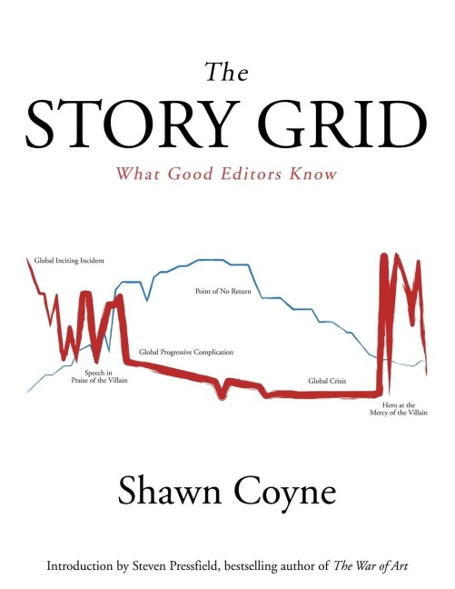 The Story Grid - Shawn M Coyne