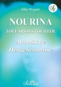 Cover-Bild zum Titel 'NOURINA - Toularions Tochter' von 'Silke Wagner'