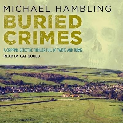 Buried Crimes Lib/E - Michael Hambling