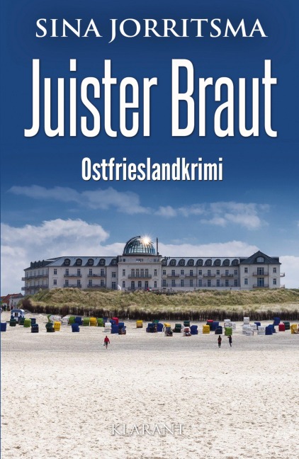 Juister Braut. Ostfrieslandkrimi - Nordseekrimi - Sina Jorritsma