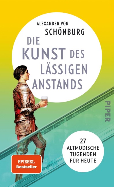 Die Kunst des lässigen Anstands - Alexander von Schönburg