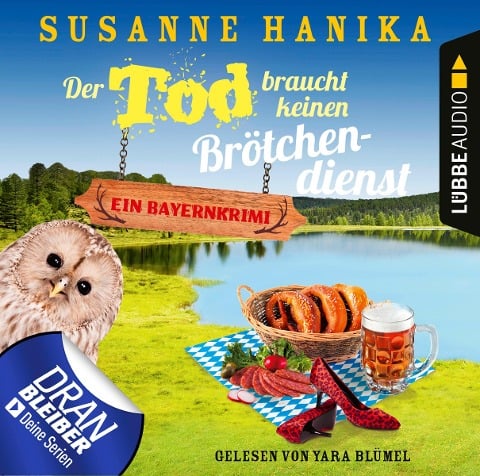 Der Tod braucht keinen Brötchendienst - Susanne Hanika