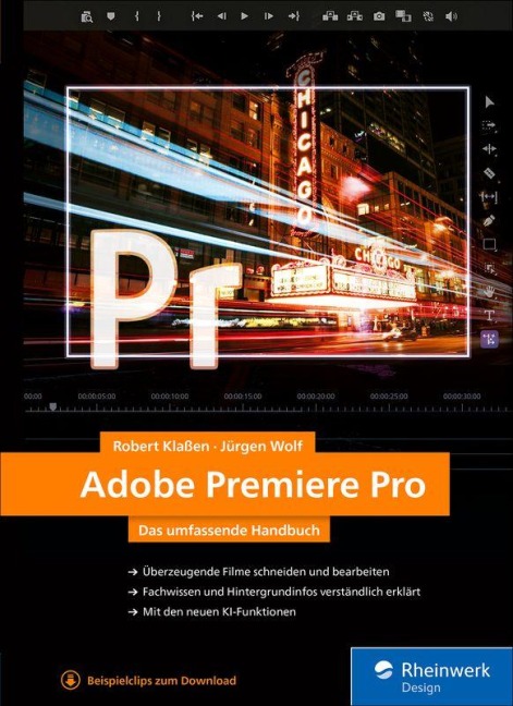 Adobe Premiere Pro - Robert Klaßen, Jürgen Wolf