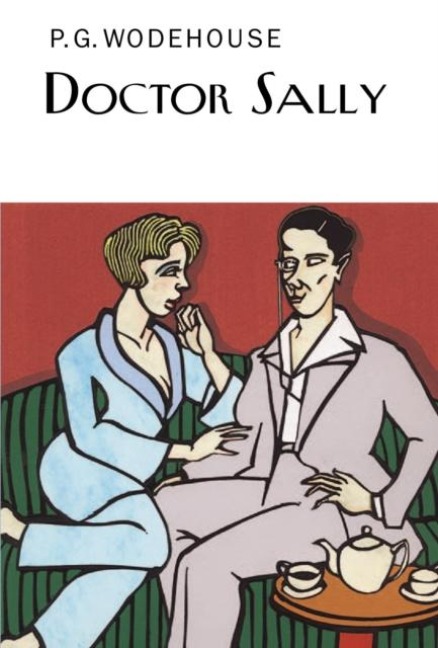 Doctor Sally - P. G. Wodehouse