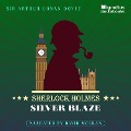 Silver Blaze - Arthur Conan Doyle