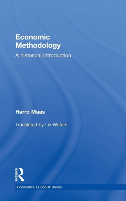 Economic Methodology - Harro Maas