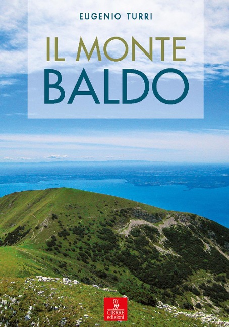Il monte Baldo - Eugenio Turri