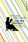  Von den Märchen