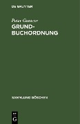 Grundbuchordnung - Peter Gantzer