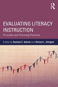 Evaluating Literacy Instruction - 