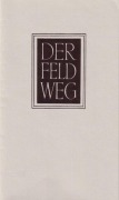 Cover-Bild zum Titel 'Der Feldweg' von 'Martin Heidegger'