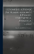 Cover-Bild zum Titel 'Lezioni sulla teoria dei numeri algebrici e prncipi d'aritmetica analitica; corso d'analisi 1920-21, 20 semestre' von 'Luigi Bianchi'
