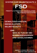 Cover-Bild zum Titel 'System zum Selbstschutz 2' von 'Bernd A. Kühnapfel'
