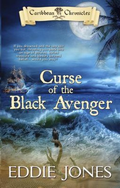 Curse of the Black Avenger - Eddie Jones