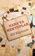 Cover-Bild zum Titel 'Nanaya Mektuplar' von 'Elif Kaymazli'