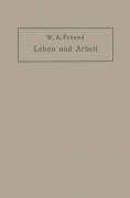 Cover-Bild zum Titel 'Leben und Arbeit' von 'Wilhelm Alexander Freund'