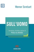 Cover-Bild zum Titel 'Sull'uomo' von 'Werner Sombart'